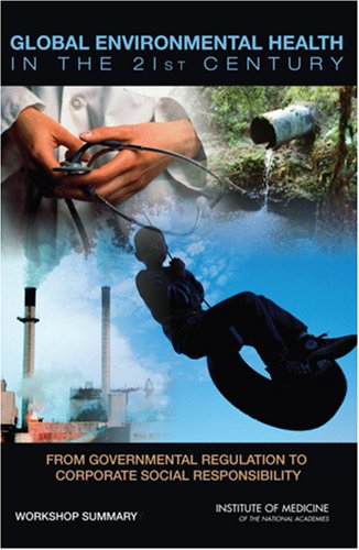 Global Environmental Health in the 21st Century