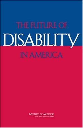 The Future of Disability in America