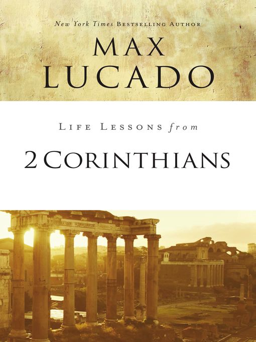 Life Lessons from 2 Corinthians