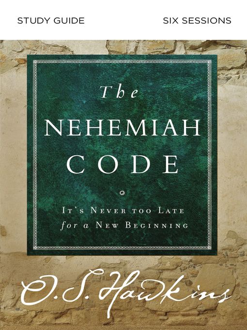 The Nehemiah Code Study Guide