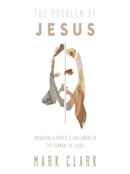 The Problem of Jesus