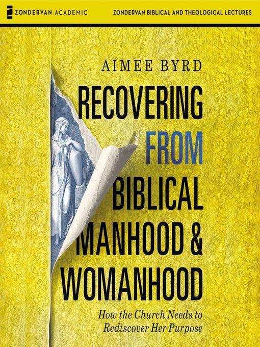 Recovering from Biblical Manhood and Womanhood