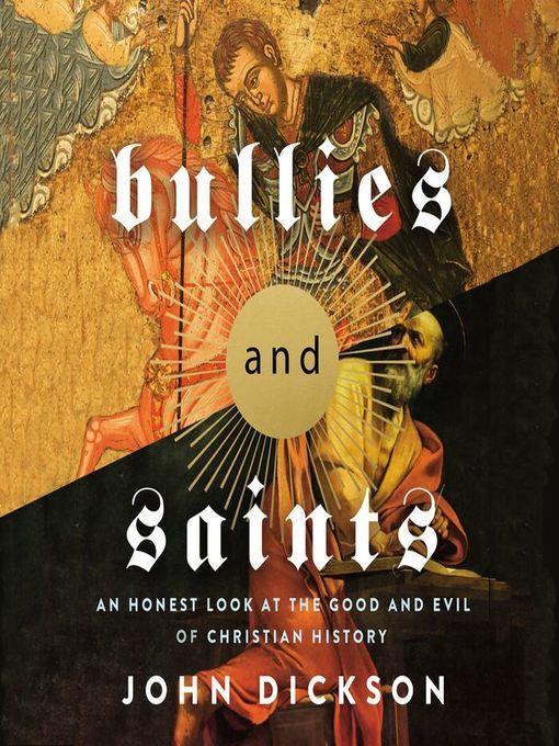 Bullies and Saints