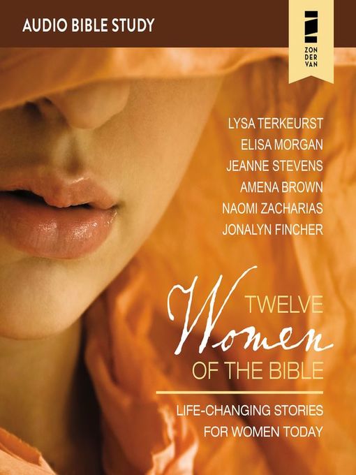 Twelve Women of the Bible