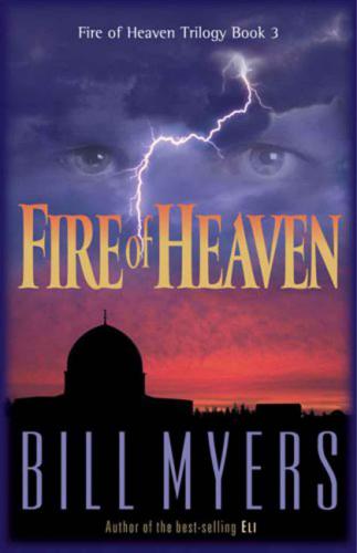Fire of Heaven Trilogy
