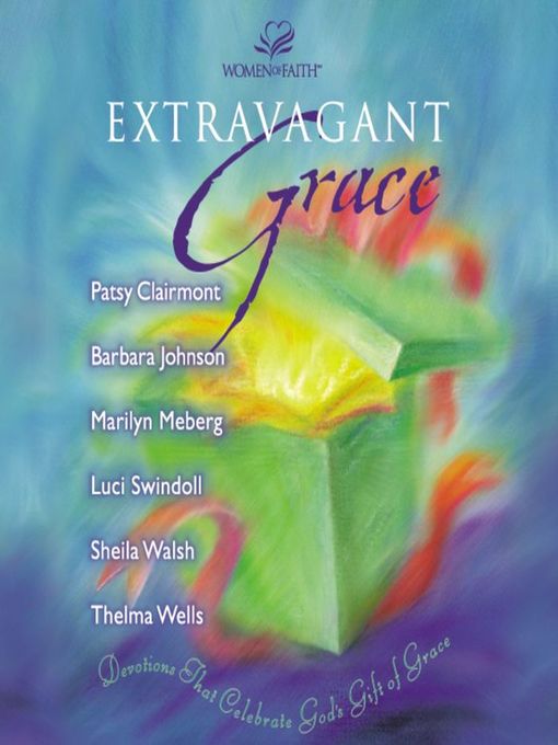 Extravagant Grace