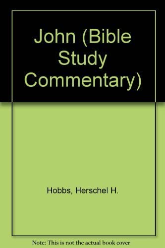 John (Bible Study Commentary)