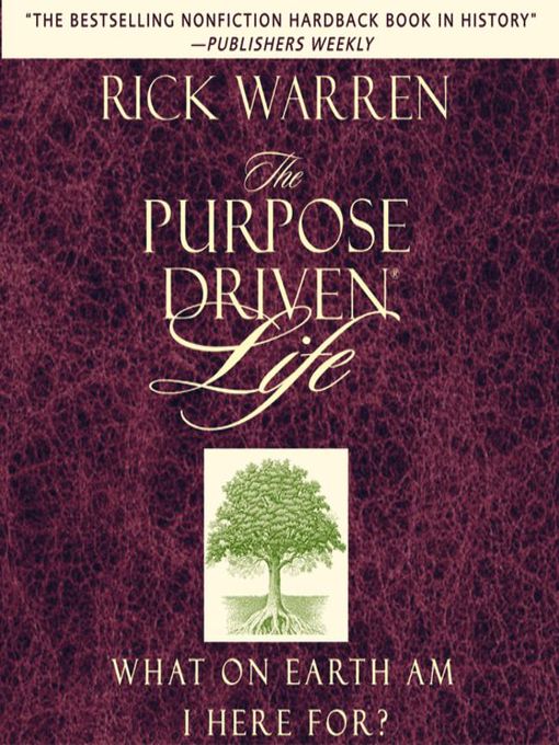 The Purpose Driven Life