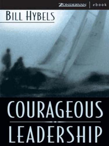 Courageous Leadership