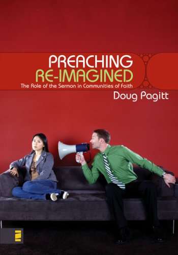 Preaching Re-Imagined