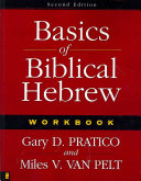 Basics of Biblical Hebrew Workbook