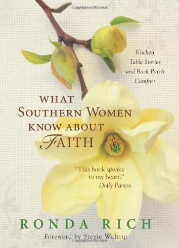 What Southern Women Know about Faith