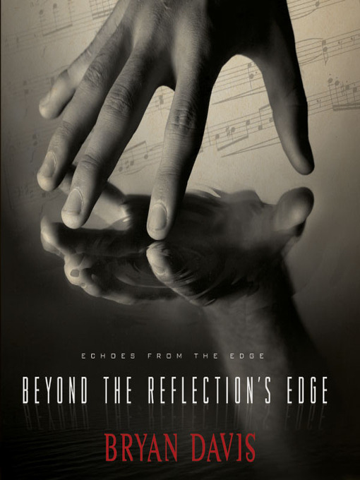 Beyond the Reflection's Edge