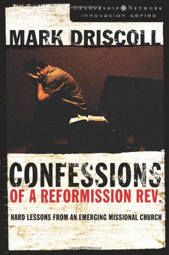 Confessions of a Reformission REV.