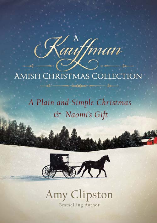 A Kauffman Amish Christmas Collection