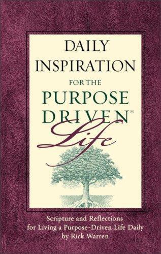 The Purpose Driven® Life