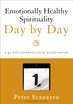 Emotionally Healthy Spirituality Day by Day