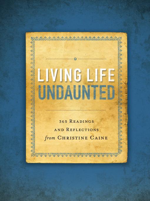 Living Life Undaunted