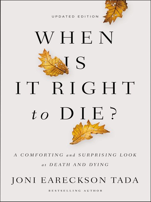 When Is It Right to Die?