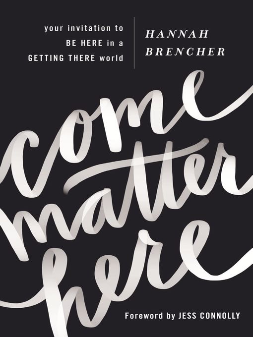 Come Matter Here