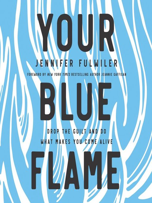 Your Blue Flame