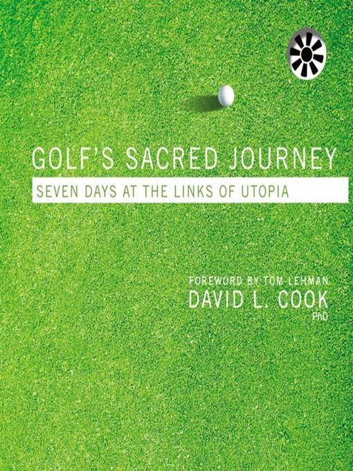 Golf's Sacred Journey