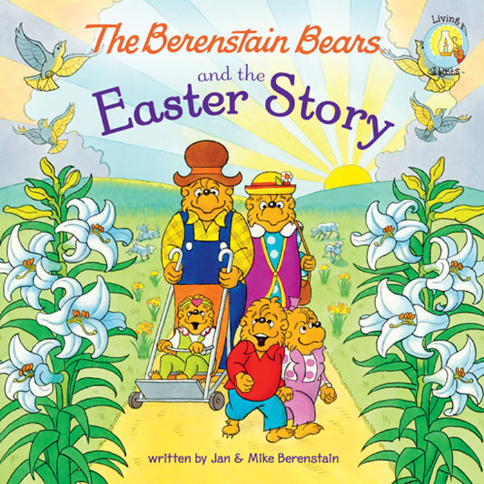 The Berenstain Bears and the Easter Story