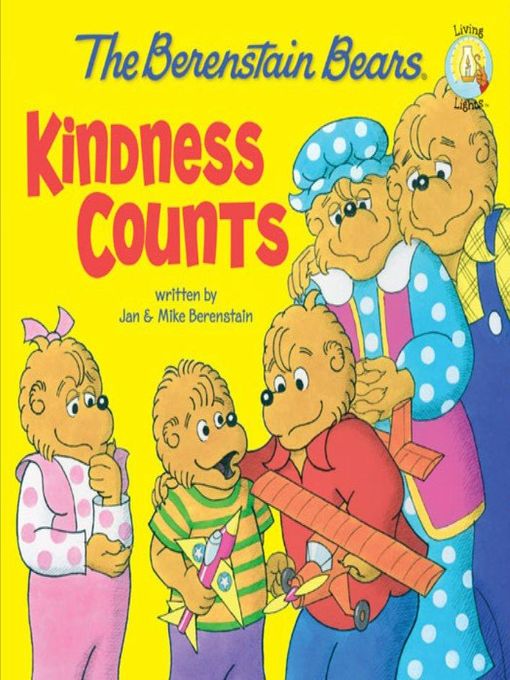 The Berenstain Bears Kindness Counts