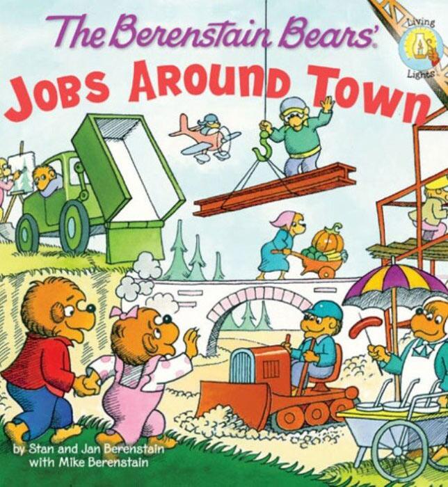 The Berenstain Bears Jobs Around Town