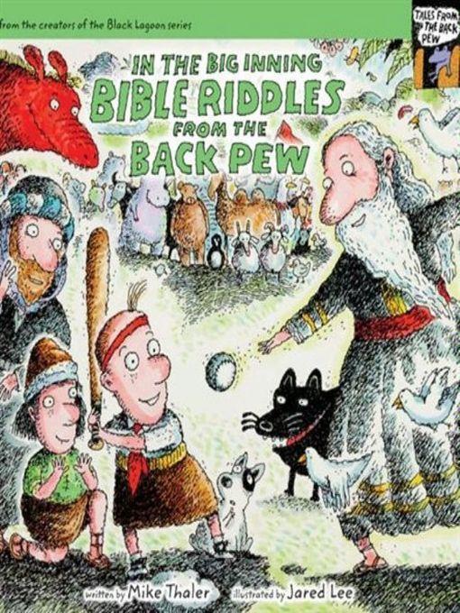 In the Big Inning... Bible Riddles from the Back Pew