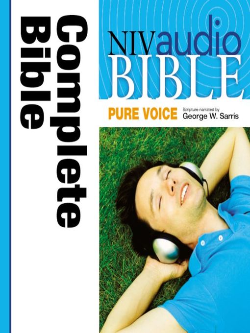 NIV Audio Bible, Pure Voice Narrated by George W. Sarris