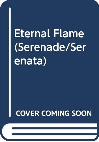 Eternal Flame (Serenade/Serenata)
