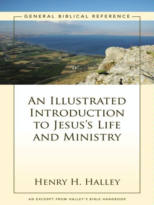 An Illustrated Introduction to Jesus's Life and Ministry