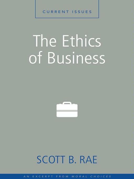 The Ethics of Business