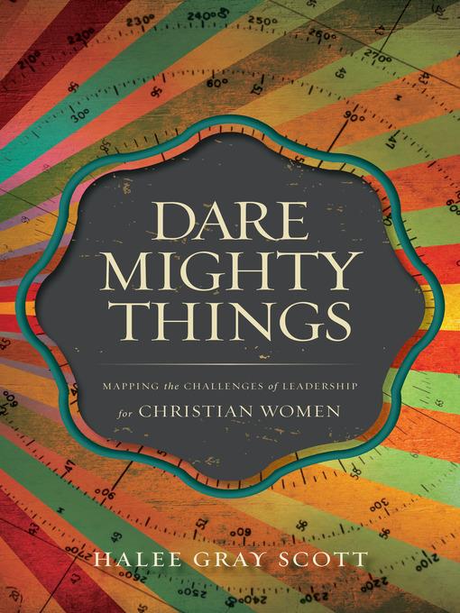 Dare Mighty Things