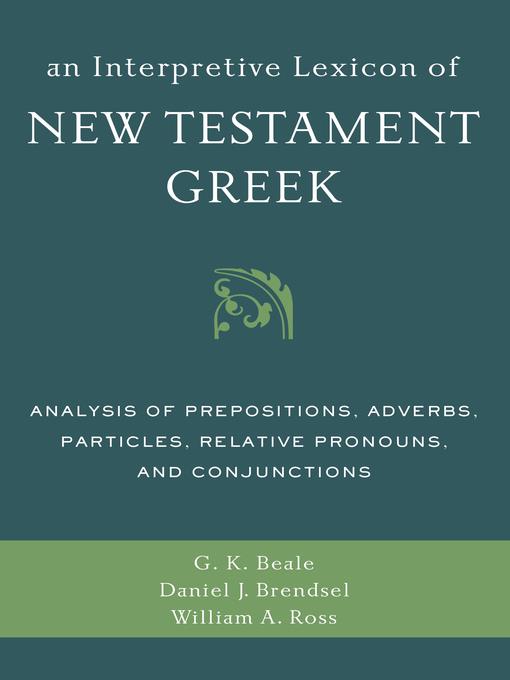 An Interpretive Lexicon of New Testament Greek