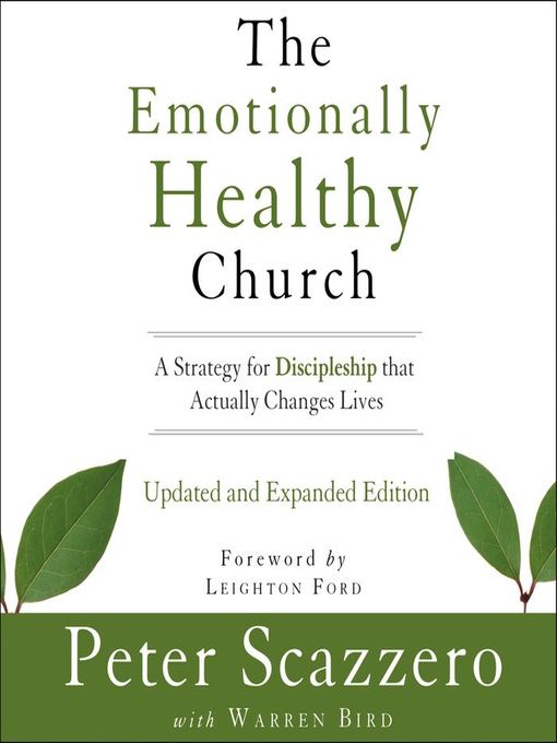 The Emotionally Healthy Church, Updated and Expanded