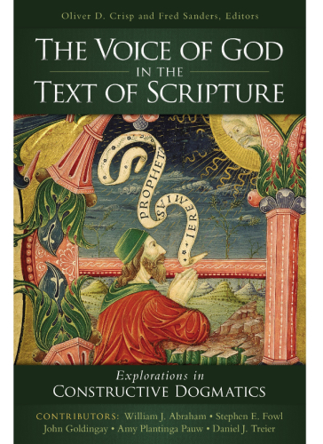 The Voice of God in the Text of Scripture