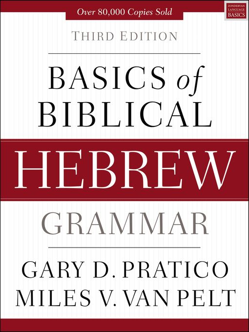 Basics of Biblical Hebrew Grammar