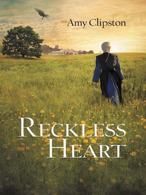 A Reckless Heart