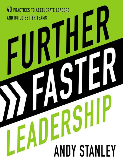 Further Faster Leadership