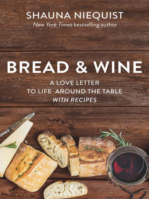 Bread & Wine