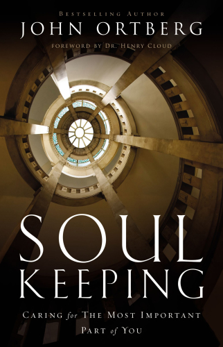 Soul Keeping Study Guide