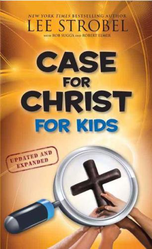 Case for Christ for Kids