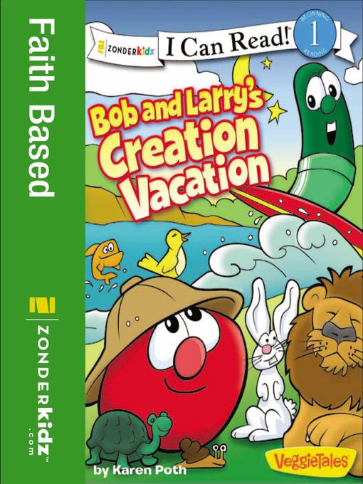 Bob and Larry's Creation Vacation