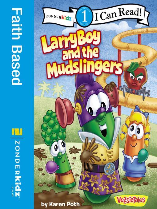 LarryBoy and the Mudslingers