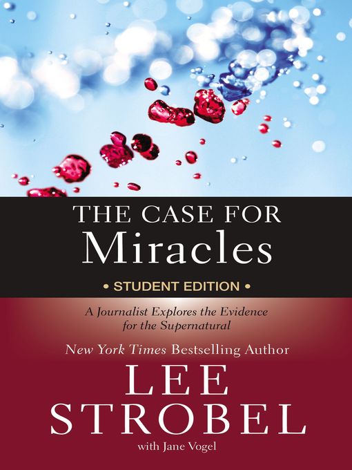 The Case for Miracles Student