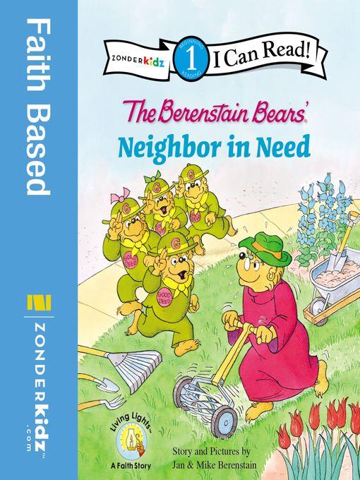 The Berenstain Bears' Neighbor in Need