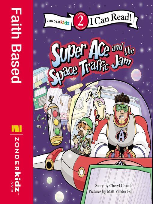 Super Ace and the Space Traffic Jam