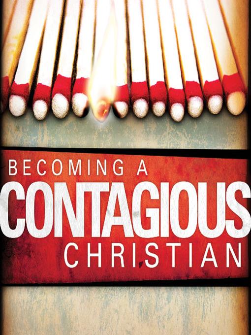 Becoming a Contagious Christian